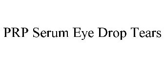 PRP SERUM EYE DROP TEARS