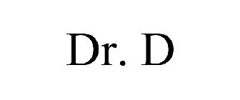 DR. D