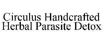 CIRCULUS HANDCRAFTED HERBAL PARASITE DETOX