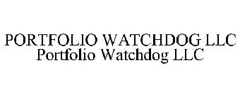 PORTFOLIO WATCHDOG LLC PORTFOLIO WATCHDOG LLC