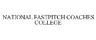 NATIONAL FASTPITCH COACHES COLLEGE