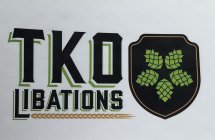 TKO LIBATIONS