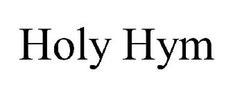 HOLY HYM