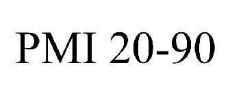 PMI 20-90