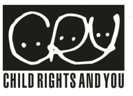 CRY CHILD RIGHTS AND YOU