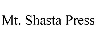 MT. SHASTA PRESS