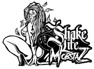 SHAKE LIFE MOBSTAZ