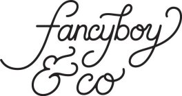 FANCYBOY & CO