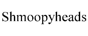 SHMOOPYHEADS