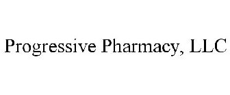 PROGRESSIVE PHARMACY, LLC