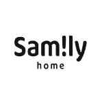 SAM!LY HOME