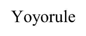 YOYORULE