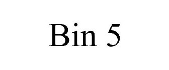 BIN 5