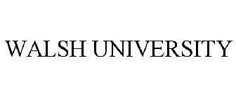 WALSH UNIVERSITY