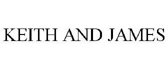 KEITH AND JAMES
