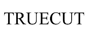 TRUECUT