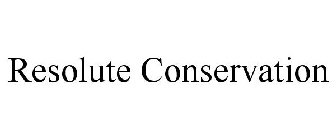 RESOLUTE CONSERVATION