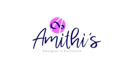 AMITHI'S DESIGNERS EXCLUSIVE