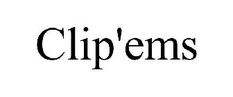 CLIP'EMS