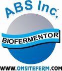 ABS INC. BIOFERMENTOR WWW.ONSITEFERM.COM