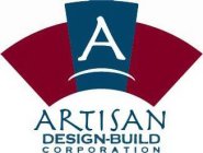 ARTISAN DESIGN-BUILD CORPORATION