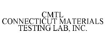 CMTL CONNECTICUT MATERIALS TESTING LAB, INC.
