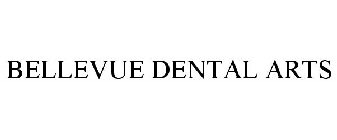 BELLEVUE DENTAL ARTS