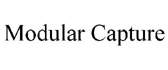 MODULAR CAPTURE