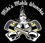 MIKE'S MOBILE WRENCHES