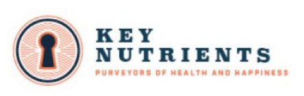 KEY NUTRIENTS PURVEYORS OF HEALTH AND HAPPINESS