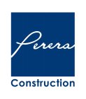 PERERA CONSTRUCTION