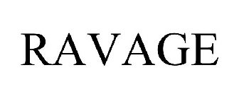 RAVAGE