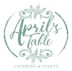 APRIL'S TABLE CATERING & EVENTS