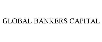 GLOBAL BANKERS CAPITAL