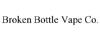 BROKEN BOTTLE VAPE CO.