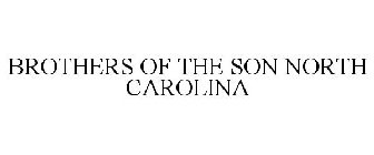 BROTHERS OF THE SON NORTH CAROLINA