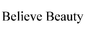 BELIEVE BEAUTY