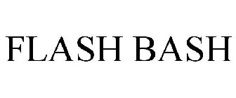 FLASH BASH