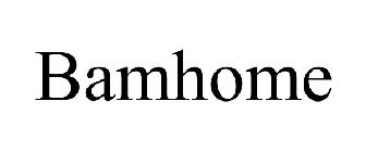 BAMHOME