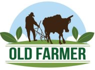 OLD FARMER