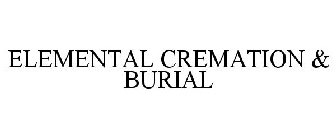 ELEMENTAL CREMATION & BURIAL