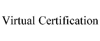 VIRTUAL CERTIFICATION