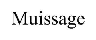 MUISSAGE