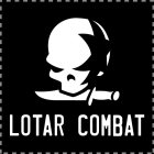 LOTAR COMBAT