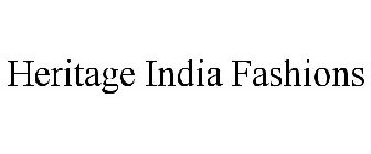 HERITAGE INDIA FASHIONS