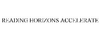 READING HORIZONS ACCELERATE