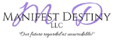 MD MANIFEST DESTINY LLC 