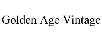 GOLDEN AGE VINTAGE