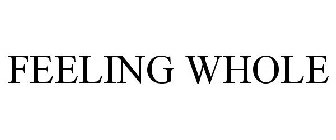 FEELING WHOLE