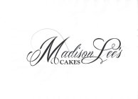 MADISON LEE'S CAKES